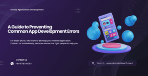 A Guide to Preventing Common App Development Errors